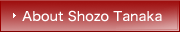 About Shozo Tanaka